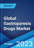Global Gastroparesis Drugs Market: Industry Trends, Share, Size, Growth, Opportunity and Forecast 2023-2028- Product Image