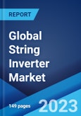 Global String Inverter Market: Industry Trends, Share, Size, Growth, Opportunity and Forecast 2023-2028- Product Image
