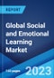 Global Social and Emotional Learning Market: Industry Trends, Share, Size, Growth, Opportunity and Forecast 2023-2028 - Product Thumbnail Image
