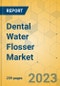 Dental Water Flosser Market - Global Outlook & Forecast 2023-2028 - Product Thumbnail Image