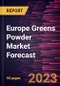 Europe Greens Powder Market Forecast to 2030 - Regional Analysis - by Product Type (Fermented Greens, Marine Sources, Grass Sources, and Others) and Distribution Channel (Online Sales and Offline Sales) - Product Image