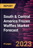 South & Central America Frozen Waffles Market Forecast to 2030 - Regional Analysis - by Type (Flavored and Unflavored/Plain), Category (Gluten-Free and Conventional), and Distribution Channel (Supermarkets and Hypermarkets, Convenience Stores, Online Retail, and Others)- Product Image