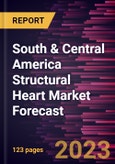 South & Central America Structural Heart Market Forecast to 2028 - Regional Analysis - by Product, Procedure, and End User- Product Image