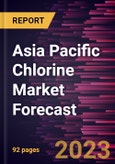 Asia Pacific Chlorine Market Forecast to 2030 - Regional Analysis - Application and End-Use Industry- Product Image