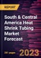 South & Central America Heat Shrink Tubing Market Forecast to 2028 - Regional Analysis - By Voltage; Material; and End User - Product Thumbnail Image