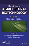 Handbook of Agricultural Biotechnology, Volume 1. Nanopesticides. Edition No. 1. Handbook of Agricultural Bionanobiotechnology- Product Image