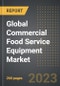 Global Commercial Food Service Equipment Market (2023 Edition): Analysis By Equipment (Kitchen Purpose, Food Holding and Storing, Ware Washing, Others), By Sales Channel (Online, Offline), End-User, By Region, By Country: Market Insights and Forecast (2019-2029) - Product Image