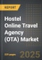 Hostel Online Travel Agency (OTA) Market (2024 Edition): Analysis By Platform (Mobiles/Tablets, Desktop), User Type (Students, Corporates, Others), By Age Group, By Region, By Country: Market Insights and Forecast (2020-2030) - Product Thumbnail Image