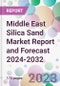 Middle East Silica Sand Market Report and Forecast 2024-2032 - Product Image
