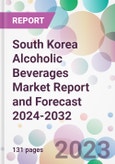 South Korea Alcoholic Beverages Market Report and Forecast 2024-2032- Product Image