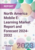 North America Mobile E-Learning Market Report and Forecast 2024-2032- Product Image