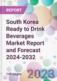 South Korea Ready to Drink Beverages Market Report and Forecast 2024-2032- Product Image