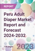Peru Adult Diaper Market Report and Forecast 2024-2032- Product Image