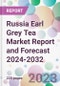 Russia Earl Grey Tea Market Report and Forecast 2024-2032 - Product Thumbnail Image