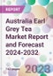 Australia Earl Grey Tea Market Report and Forecast 2024-2032 - Product Thumbnail Image