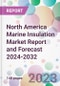 North America Marine Insulation Market Report and Forecast 2024-2032 - Product Thumbnail Image