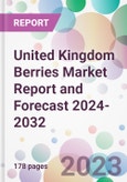 United Kingdom Berries Market Report and Forecast 2024-2032- Product Image