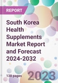 South Korea Health Supplements Market Report and Forecast 2024-2032- Product Image