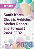 South Korea Electric Vehicles Market Report and Forecast 2024-2032- Product Image