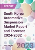 South Korea Automotive Suspension Market Report and Forecast 2024-2032- Product Image