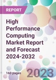 High Performance Computing Market Report and Forecast 2024-2032- Product Image