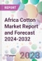 Africa Cotton Market Report and Forecast 2024-2032 - Product Image