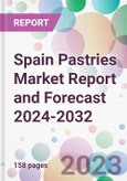 Spain Pastries Market Report and Forecast 2024-2032- Product Image