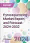 Pyrosequencing Market Report and Forecast 2024-2032 - Product Thumbnail Image