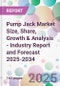 Pump Jack Market Size, Share, Growth & Analysis - Industry Report and Forecast 2025-2034 - Product Image