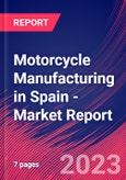 Motorcycle Manufacturing in Spain - Industry Market Research Report- Product Image