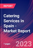 Catering Services in Spain - Industry Market Research Report- Product Image