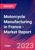 Motorcycle Manufacturing in France - Industry Market Research Report- Product Image