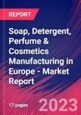 Soap, Detergent, Perfume & Cosmetics Manufacturing in Europe - Industry Market Research Report- Product Image