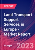 Land Transport Support Services in Europe - Industry Market Research Report- Product Image