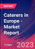 Caterers in Europe - Industry Market Research Report- Product Image