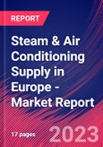 Steam & Air Conditioning Supply in Europe - Industry Market Research Report- Product Image
