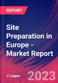 Site Preparation in Europe - Industry Market Research Report- Product Image