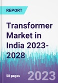 Transformer Market in India 2023-2028- Product Image