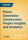 Power Generation Construction Project Insights and Analytics (Q4 2023)- Product Image