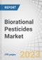 Biorational Pesticides Market by Source (Botanical, Microbial, Non-organic), Type (Biorational Insecticides, Biorational Fungicides, Biorational Nematicides, Biorational Herbicides), Mode of Application, Formulation and Region - Global Forecast to 2028 - Product Thumbnail Image