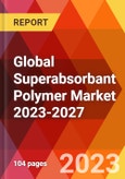 Global Superabsorbant Polymer Market 2023-2027- Product Image