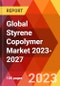 Global Styrene Copolymer Market 2023-2027 - Product Thumbnail Image