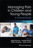 Managing Pain in Children and Young People. A Clinical Guide. Edition No. 3- Product Image