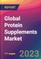 Global Protein Supplements Market Size, Market Share, Application Analysis, Regional Outlook, Growth Trends, Key Players, Competitive Strategies and Forecasts, 2023 to 2031 - Product Thumbnail Image