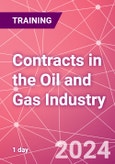Contracts in the Oil and Gas Industry Training Course - Understanding and Drafting Oil and Gas Industry Contracts (ONLINE EVENT: July 22, 2024)- Product Image