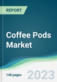 Coffee Pods Market Forecasts from 2023 to 2028- Product Image
