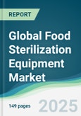 Food Sterilization Equipment Market - Forecasts from 2025 to 2030- Product Image