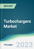 Turbochargers Market Forecasts from 2023 to 2028- Product Image