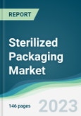 Sterilized Packaging Market Forecasts from 2023 to 2028- Product Image