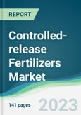Controlled-release Fertilizers Market Forecasts from 2023 to 2028- Product Image